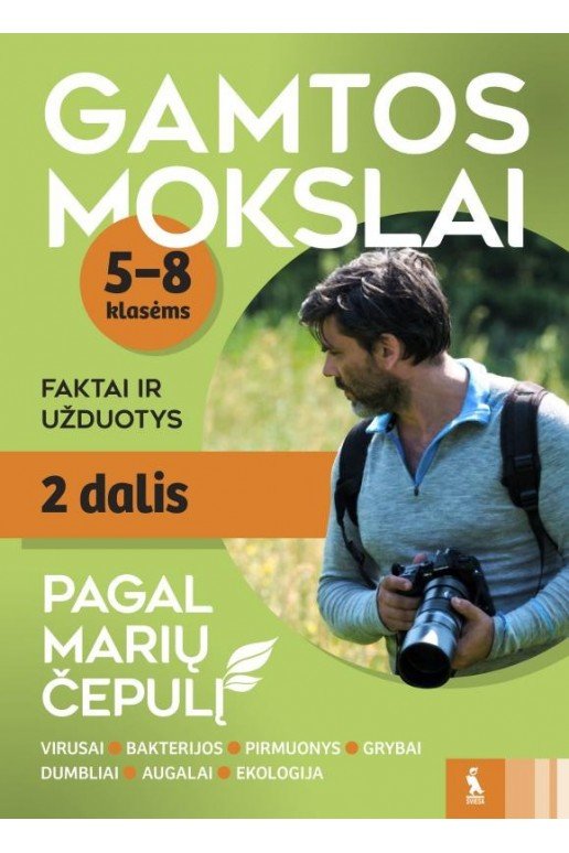 GAMTOS MOKSLAI. Faktai ir užduotys, 2 dalis