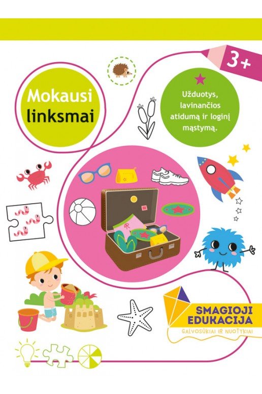 Užduotys „Mokausi linksmai“ 3 metų vaikams