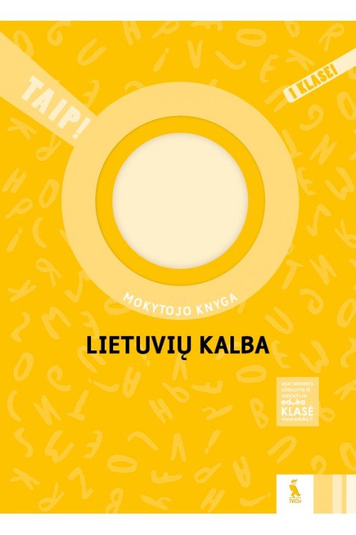 Lietuvių kalba. Mokytojo knyga 1 kasei (serija TAIP!)