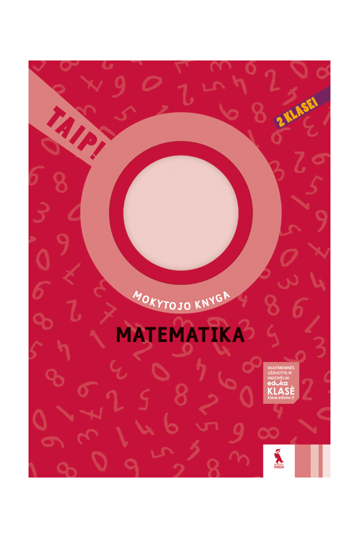 Matematika. Mokytojo knyga 2 klasei (serija „TAIP!“)