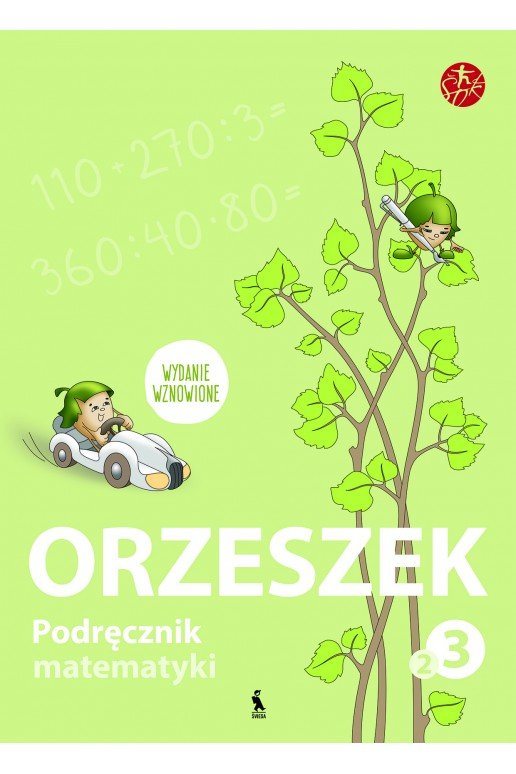 ORZESZEK. Podręcznik matematyki dla klasy III. Książka druga (ŠOK)