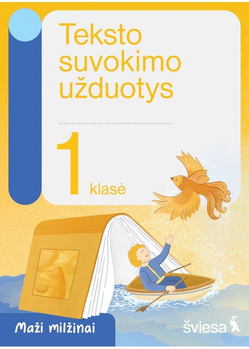 Teksto suvokimo užduotys 1 klasei. Serija Maži milžinai