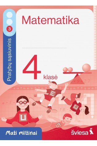 Matematika. Pratybų sąsiuvinis 4 klasei, 3 dalis. Serija Maži milžinai