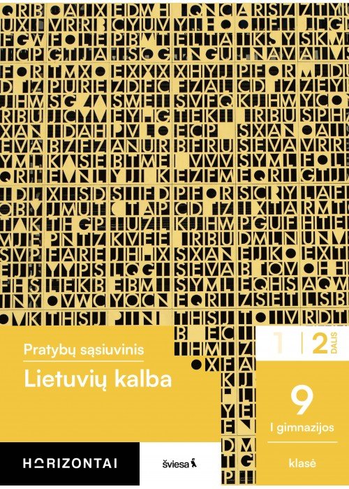 Lietuvių kalba. Pratybų sąsiuvinis 9 (I gimnazijos) klasei, 2 dalis, serija Horizontai