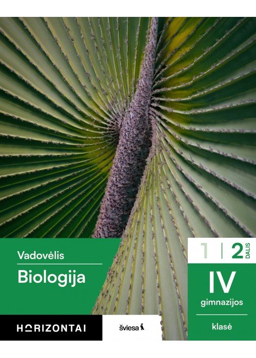 Biologija. Vadovėlis IV gimnazijos klasei, 2 dalis, serija Horizontai