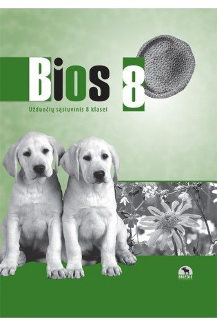 Bios 8. Biologijos užduočių sąsiuvinis 8 klasei 2003 m. PUBP