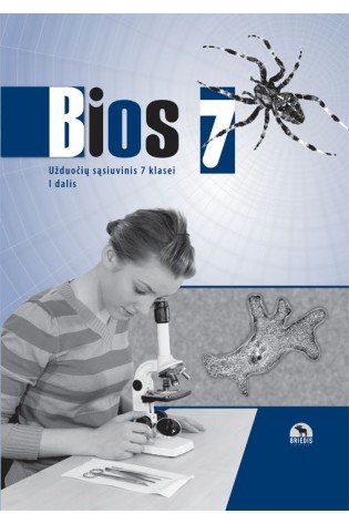 Bios 7. Biologijos užduočių sąsiuvinis 7 klasei, 1 dalis 2003 m. PUBP