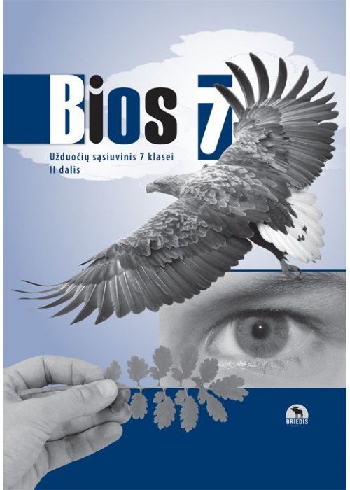 Bios 7. Biologijos užduočių sąsiuvinis 7 klasei, 2 dalis 2003 m. PUBP
