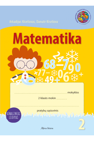 MATEMATIKA. 2-asis matematikos pratybų sąsiuvinis 2 klasei. Atnaujintas leidimas