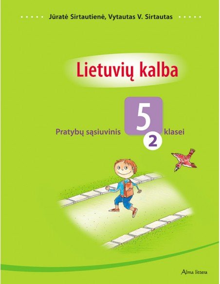 Lietuvių Kalba. Pratybų Sąsiuvinis 5 Klasei, 2 Dalis - Ugdymui.lt