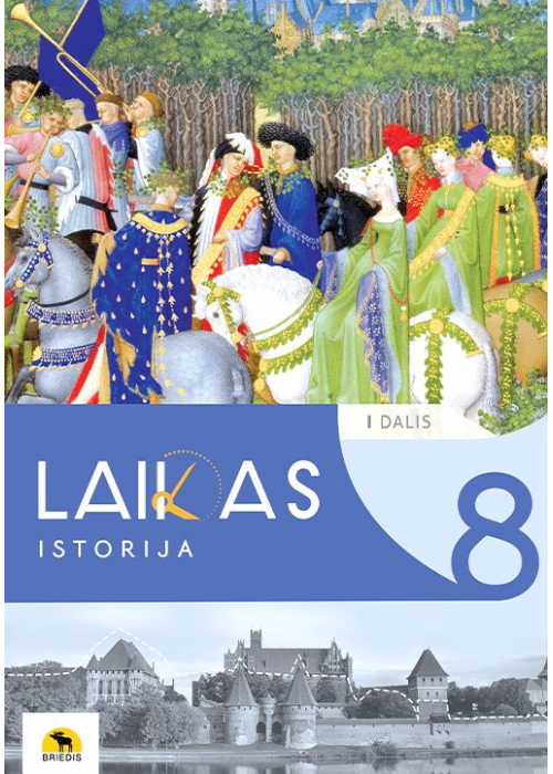 Laikas. Istorijos vadovėlis 8 klasei, 1 dalis