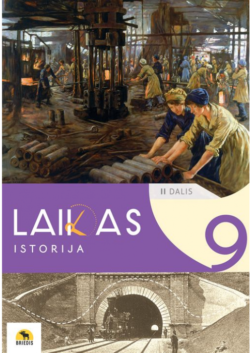 Laikas. Istorijos vadovėlis 9 klasei, 2 dalis