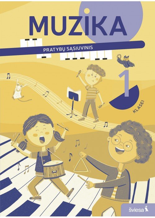 Muzika. Pratybų sąsiuvinis 1 klasei