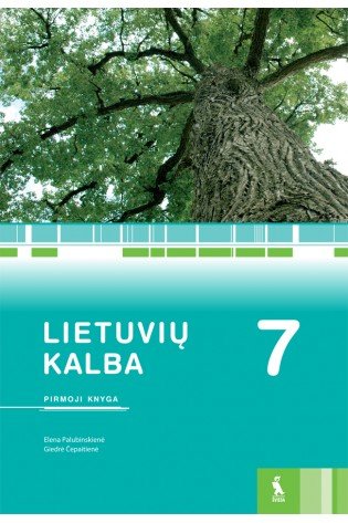Lietuvių kalba. Vadovėlis 7 klasei, 1 knyga (pat. pagal 2016 m. programą)