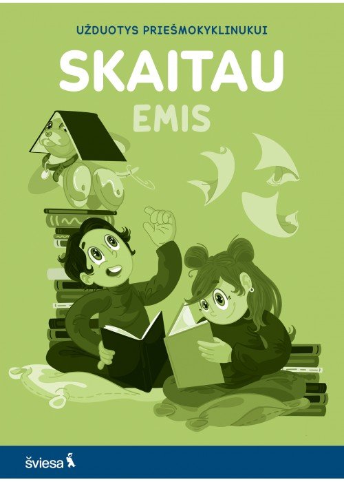 SKAITAU. Užduotys priešmokyklinukui. Serija EMIS
