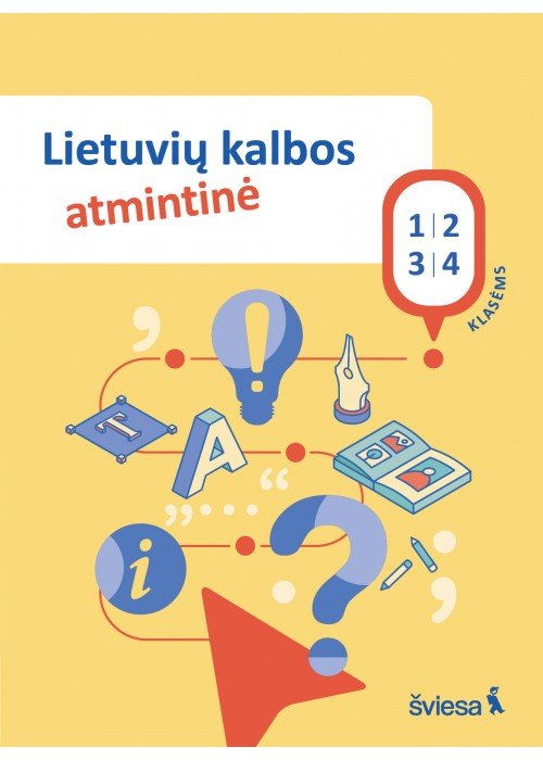 Lietuvių kalbos atmintinė 1–4 klasėms