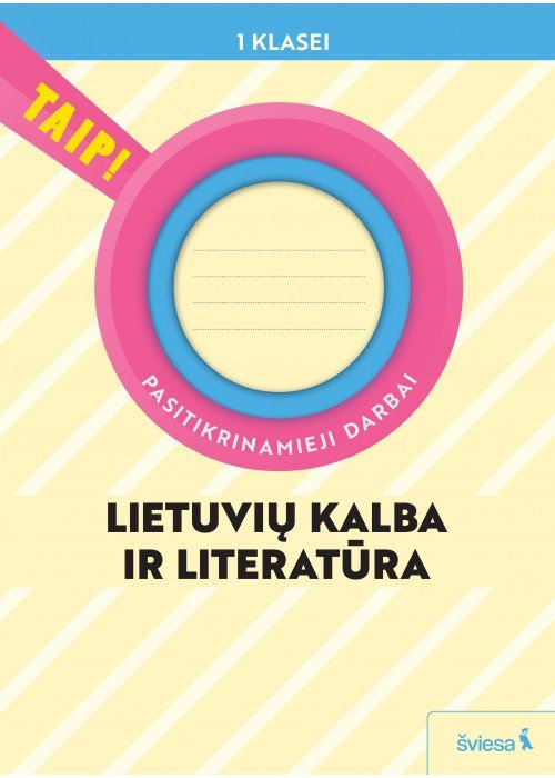 Lietuvių kalba. Pasitikrinamieji darbai 1 klasė (atnaujinta 2022). Serija TAIP!