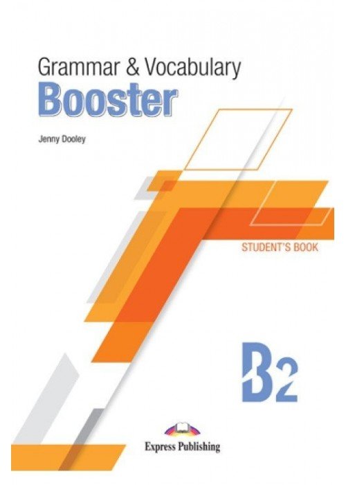 Grammar & Vocabulary Booster B2 Students Book