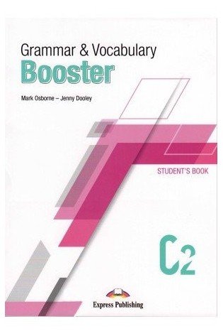 Grammar & Vocabulary Booster C2 Students Book