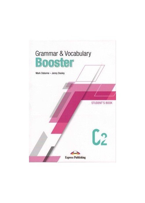 Grammar & Vocabulary Booster C2 Students Book