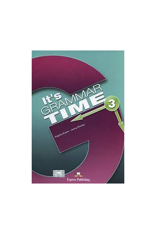 Its Grammar Time 3 Students Book