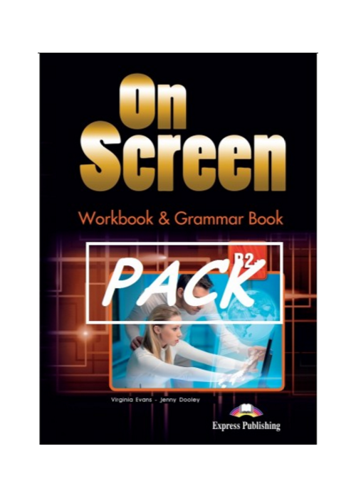 On Screen B2+ Revised Workbook & Grammar (pratybos)