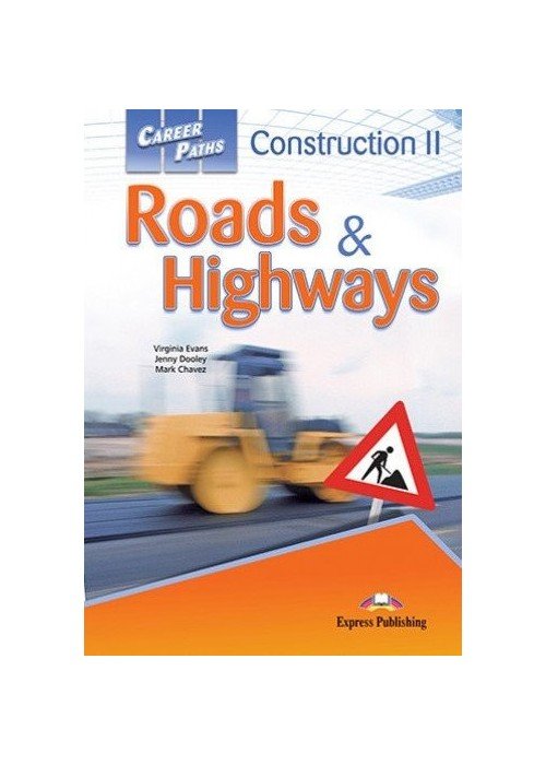 Career Paths - Construction II Roads & Highways Students Book