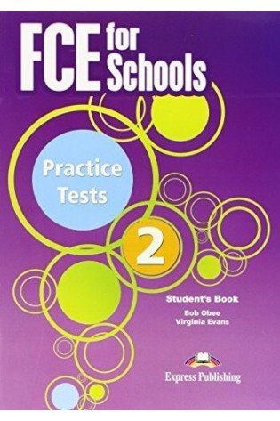 FCE For Schools Practice Tests 2 Students book