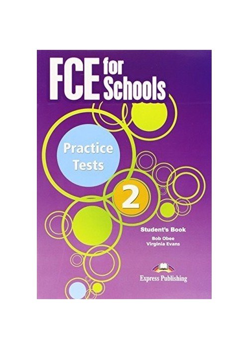 FCE For Schools Practice Tests 2 Students book