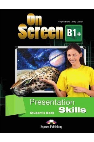 On Screen B1+ Presentation Skills Students Book