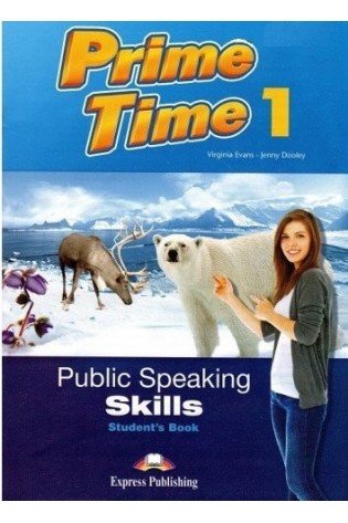 Prime Time 1 Public Speaking Skills Students Book
