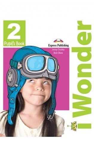 iWonder 2 Pupil's Book (vadovėlis)