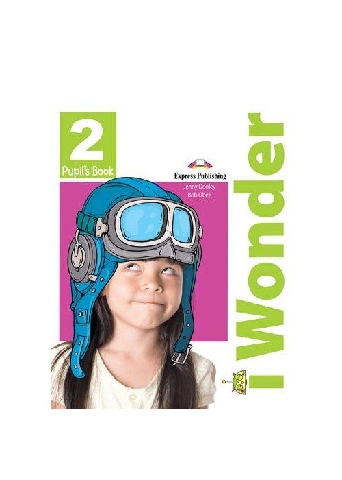 iWonder 2 Pupil's Book (vadovėlis)