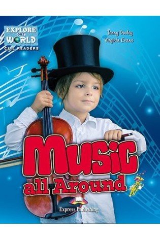 MUSIC ALL AROUND Reader
