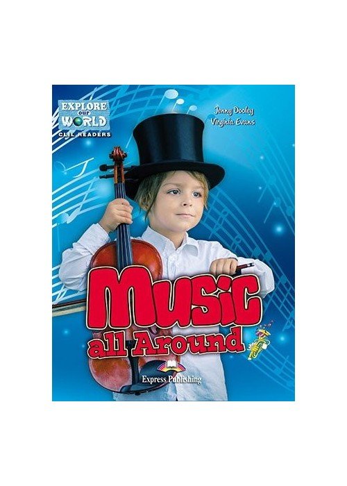 MUSIC ALL AROUND Reader