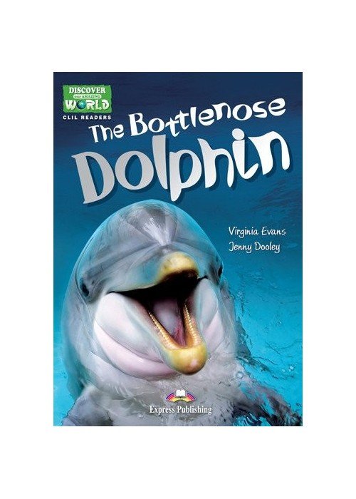 THE BOTTLENOSE DOLPHIN Reader