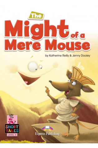 Short Tales 4: The Might of a Mere Mouse Book