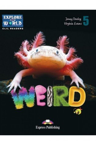 WEIRD ANIMALS Reader