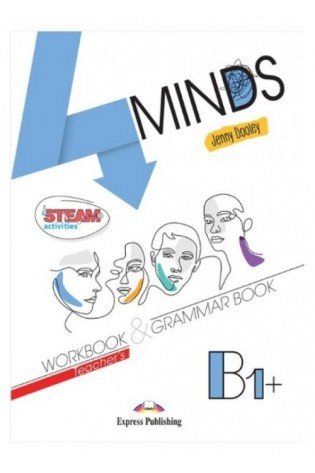 4MINDS B1+ Teachers Workbook & Grammar (mokytojui)