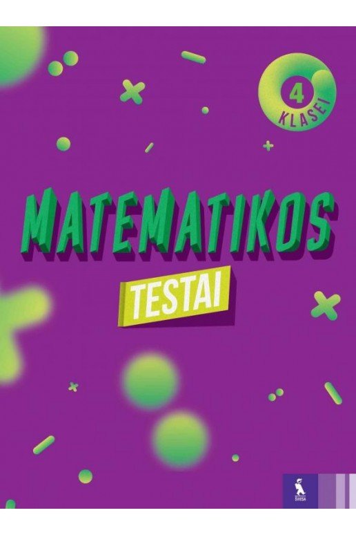 Matematikos testai 4 klasei (2019)