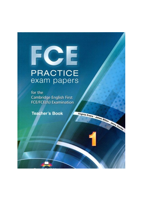 FCE Practice Exam Papers 1, 2015 Ed. Teachers Book (mokytojo knyga)