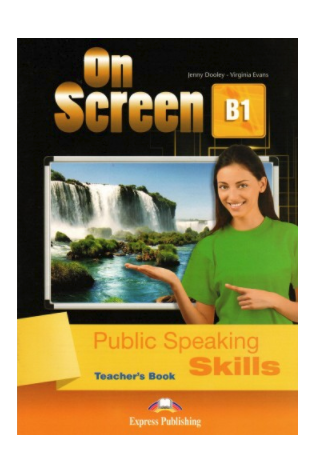 On Screen B1 Public Speaking Skills Teachers Book