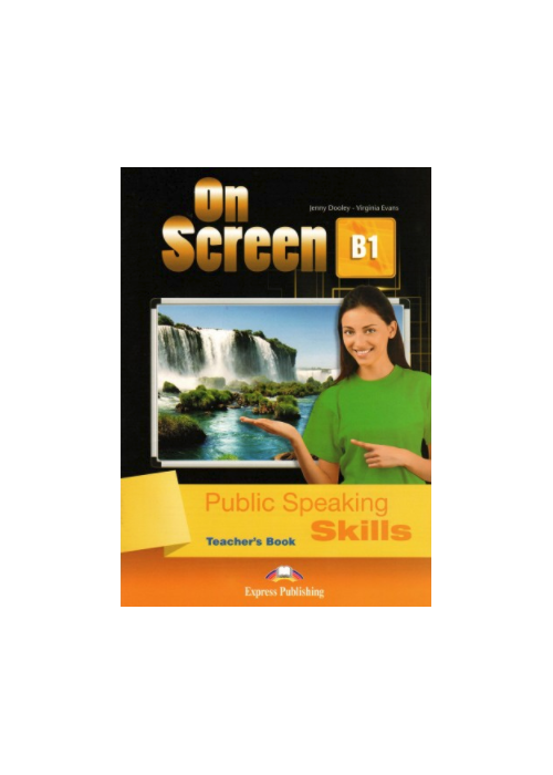 On Screen B1 Public Speaking Skills Teachers Book
