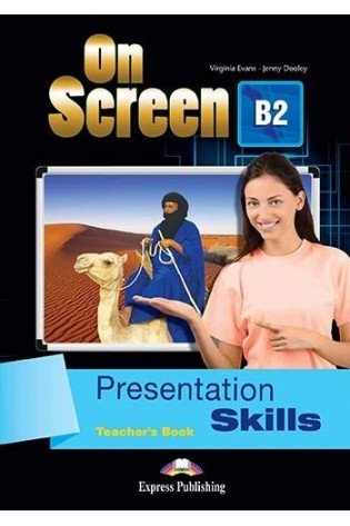 On Screen B2 Presentation Skills Teachers Book (mokytojo knyga)
