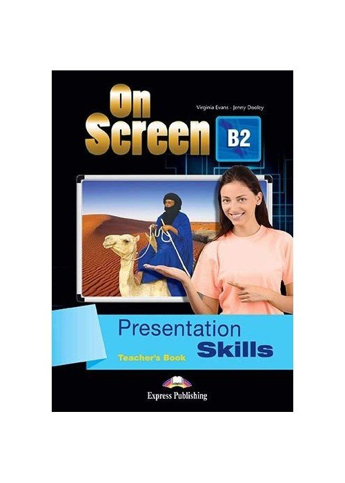 On Screen B2 Presentation Skills Teachers Book (mokytojo knyga)
