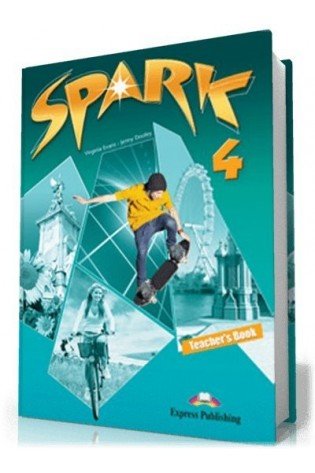 Spark 4 Teachers Book (mokytojo knyga)