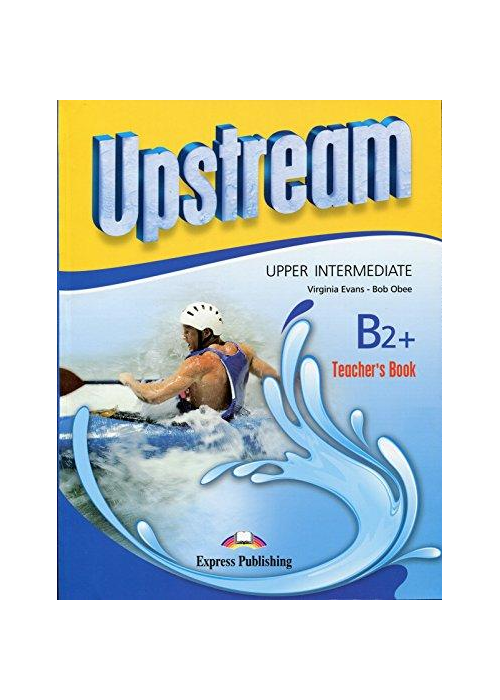 Upstream Upper-Intermediate 3rd. Ed Teachers Book (mokytojo knyga)