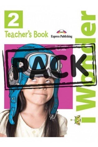 iWonder 2 Teachers Book (mokytojo knyga)