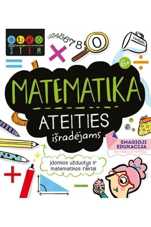 Matematika ateities išradėjams. STEM