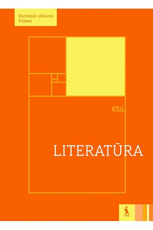 Literatūra. Kūrybinės užduotys 9 klasei (serija „Era“)